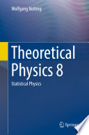 Theoretical Physics 8 Statistical Physics