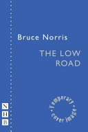 The low road