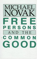 Free persons and the common good