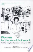 Women in the world of work : statistical analysis and projections to the year 2000