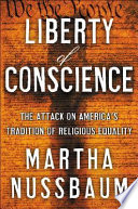 Liberty of conscience : in defense of America's tradition of religious equality
