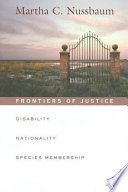 Frontiers of justice : disability, nationality, species membership