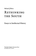 Rethinking the South : essays in intellectual history