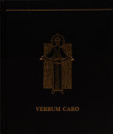 Verbum caro : an encyclopedia on Jesus, the Christ