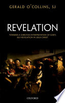 Revelation : toward a Christian theology of God's self-revelation