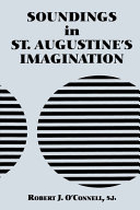 Soundings in St. Augustine's imagination /
