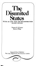 The disunited States : the era of Civil War and Reconstruction