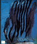 Hugh O'Donnell : recent paintings and drawings : January 9 - February 2, 1991