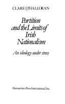 Partition and the limits of Irish nationalism : an ideology under stress