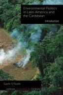 Environmental politics in Latin America and the Caribbean