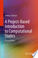 A project-based introduction to computational statics