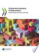 University-Industry Collaboration New Evidence and Policy Options