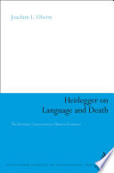 Heidegger on language and death : the intrinsic connection in human existence