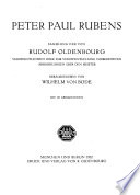 Peter Paul Rubens; Sammlung der von Rudolf Oldenbourg veröffentlichten oder zur Veröffentlichung vorbereiteten Abhandlung über den Meister.