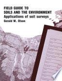Field Guide to Soils and the Environment Applications of Soil Surveys