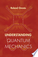 Understanding quantum mechanics