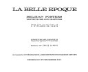 La Belle Époque; Belgian posters, watercolors and drawings from the collection of L. Wittamer-De Camps.
