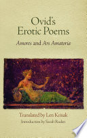 Ovid's erotic poems : "Amores" and "Ars amatoria"