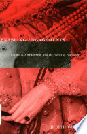 Enabling engagements : Edmund Spenser and the poetics of patronage