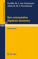 Non-commutative algebraic geometry : an introduction
