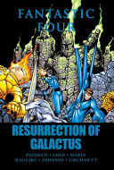 Fantastic Four : resurrection of Galactus