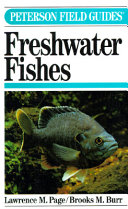 A field guide to freshwater fishes : North America north of Mexico