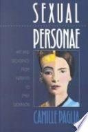 Sexual personae. Art and decadence from Nefertiti to Emily Dickinson