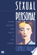 Sexual personae. Art and decadence from Nefertiti to Emily Dickinson