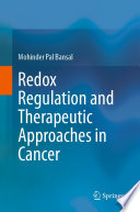 Redox regulation and therapeutic approaches in cancer