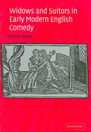 Widows and suitors in early modern English comedy /