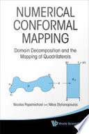 Numerical conformal mapping : domain decomposition and the mapping of quadrilaterals