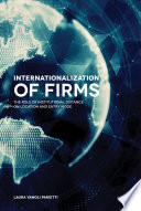 Internationalization of firms : the role of institutional distance on location and entry mode