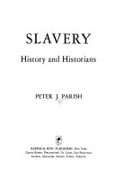 Slavery : history and historians