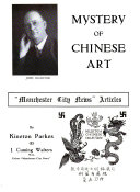 Mystery of Chinese art. A Manchester collection reviewed ...