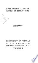 The conspiracy of Pontiac and the Indian war after the conquest of Canada,