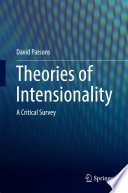 Theories of Intensionality  A Critical Survey