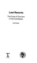 Last resorts : the cost of tourism in the Caribbean