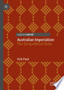 Australian imperialism : the geopolitical state