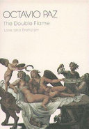 The double flame : love and eroticism