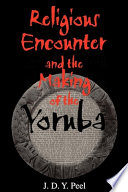 Religious encounter and the making of the Yoruba