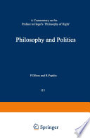 Philosophy and Politics A Commentary on the Preface to Hegel’s Philosophy of Right