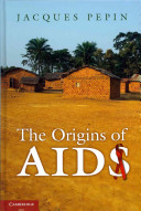 The origins of AIDS