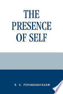 The presence of self