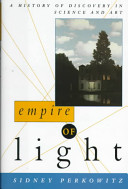 Empire of light : a history of discovery in science and art