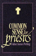Common sense for priests