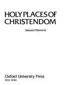 Holy places of Christendom.