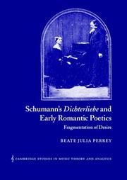 Schumann's Dichterliebe and early romantic poetics : fragmentation of desire