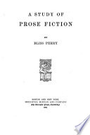 A study of prose fiction,