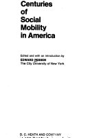 Three centuries of social mobility in America,