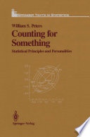 Counting for Something Statistical Principles and Personalities